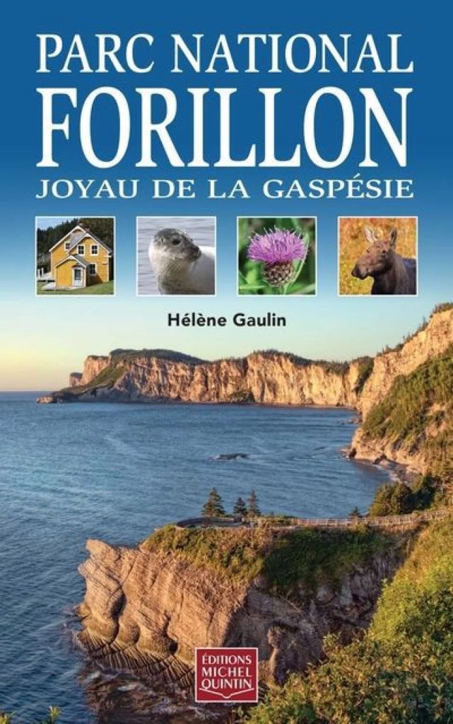 Hélène Gaulin_Parc national Forillon Joyau de la Gaspésie couverture